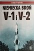 NIEMIECKA BROŃ V-1 I V-2 - Łukasz Piechocki